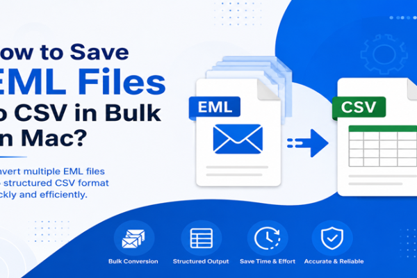 How to Convert EML Files to CSV in Mac