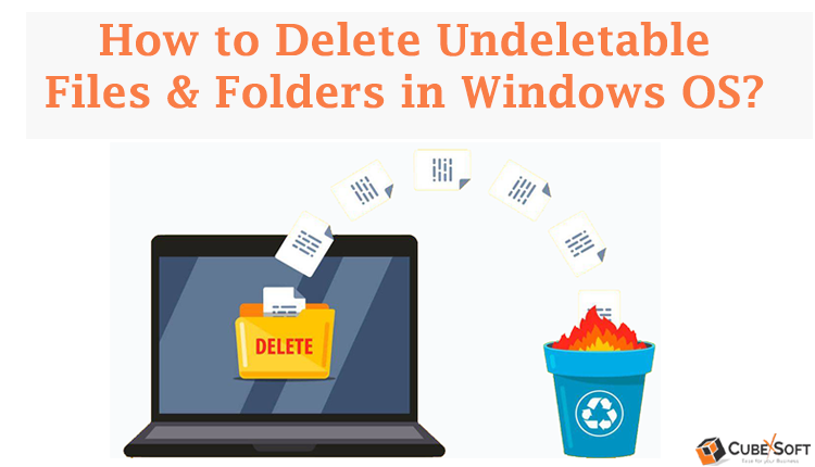 delete an undeletable file in windows 11