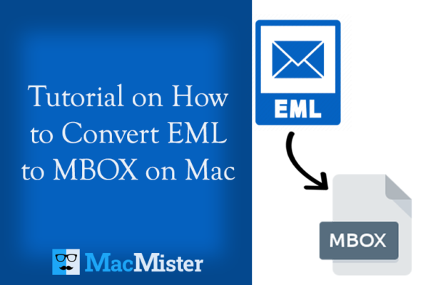 How to EML Files to MBOX on Mac